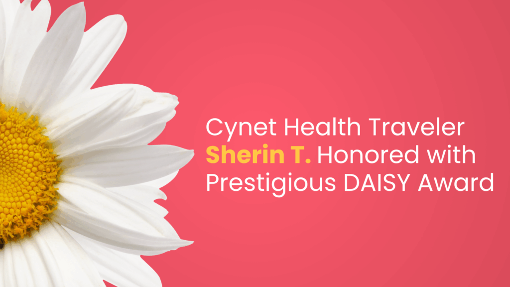 Cynet Health Traveler Sherin Thomas Honored with Prestigious DAISY Award
