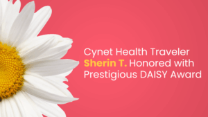 Cynet Health Traveler Sherin Thomas Honored with Prestigious DAISY Award